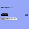 Live 12 Standard 音樂工作站軟體 從 Live Lite 升級 (下載版)