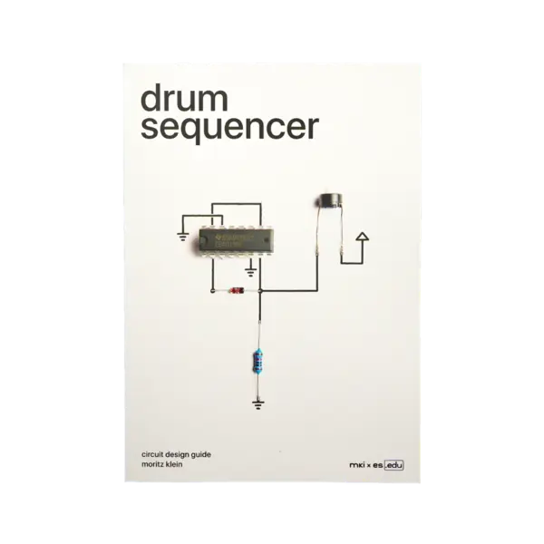 Erica Synths Drum Sequencer Circuit Design Guide 鼓機序列器電路設計指南 mki x es.EDU 書籍（英文）