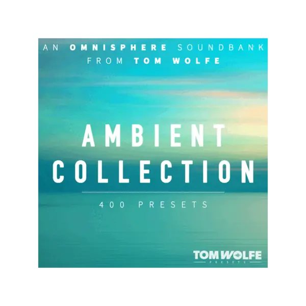 Tom Wolfe Ambient Collection for Omnisphere Omnisphere 氛圍音色庫 (下載版) - 產品圖片 1