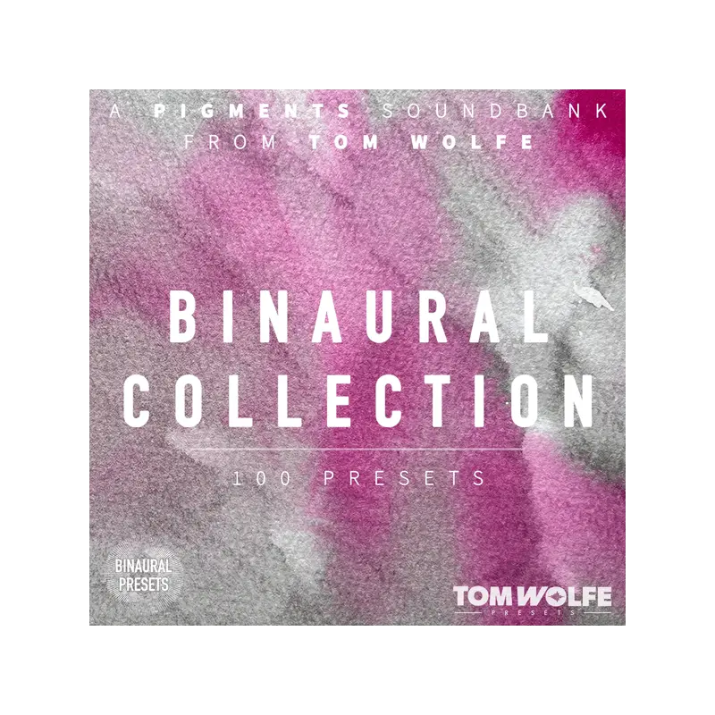 Tom Wolfe Binaural Collection for Pigments Pigments 雙耳音色庫 (下載版) - 主圖