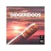 Didgeridoos 迪吉里杜管音色庫 (下載版)
