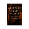 Spitfire Solo Violin 弦樂音源 Plugin (下載版)